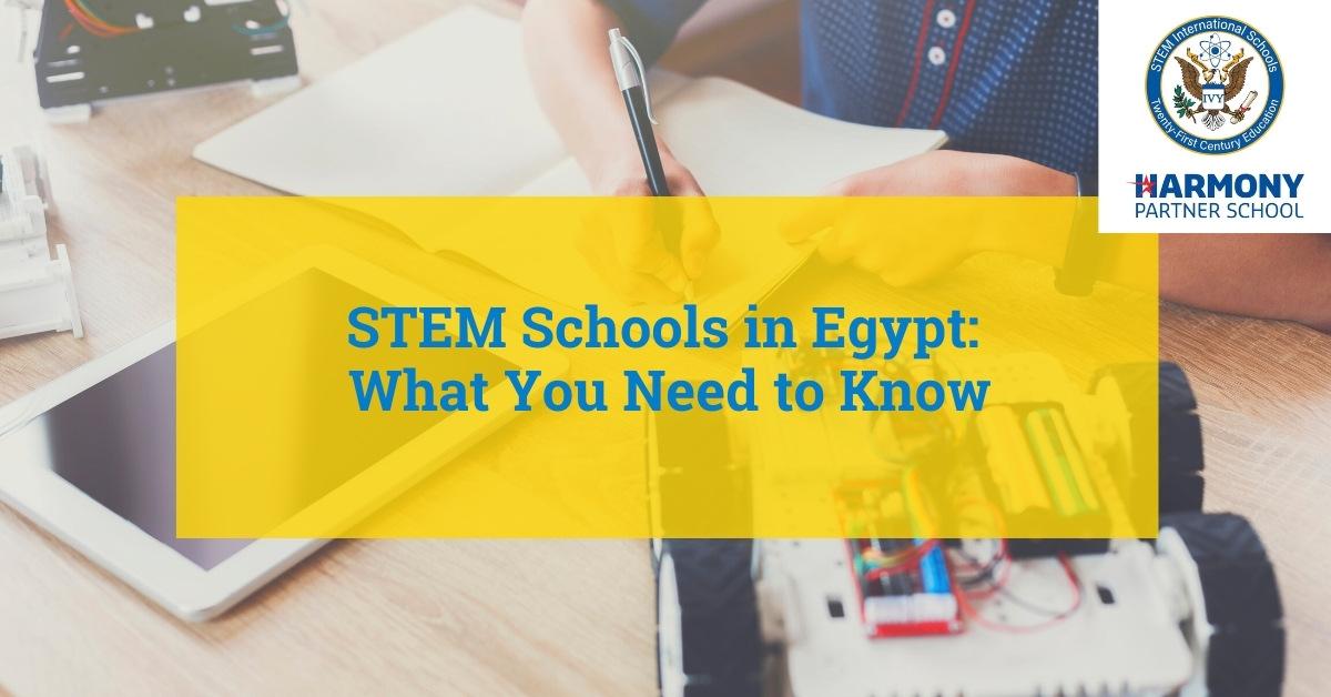 STEM Schools in Egypt: What You Need to Know