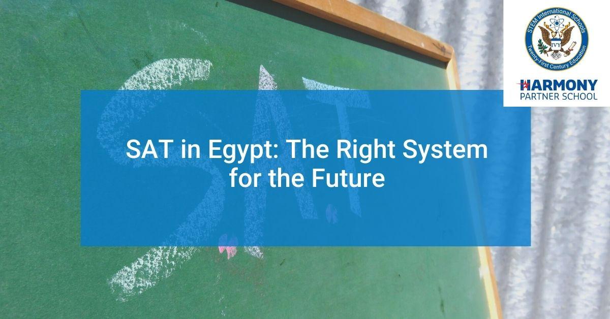 SAT in Egypt: The Right System for the Future